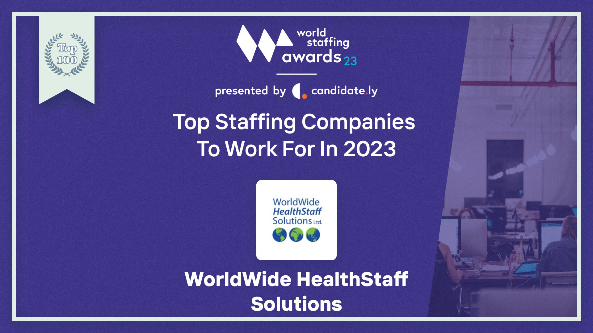 Worldwide HealthStaff Solutions Top Company to work for in 2023